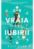 Sub vraja iubirii - Kate Robb - Librex Publishing