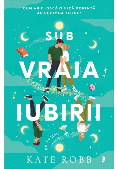 Sub vraja iubirii - Kate Robb - Librex Publishing