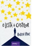 O lista a custilor - Ondine-Cristina Dascalita, Robin Roe