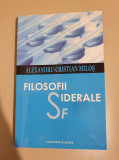 Alexandru Cristian Milos - Filosofii siderale sf