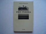 Prin perdea - Aurora Liiceanu, 2009, Polirom