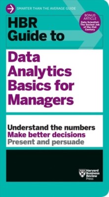 HBR Guide to Data Analytics Basics for Managers (HBR Guide Series) foto