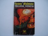 Preludiul Fundatiei - Isaac Asimov, Nemira