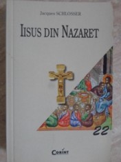 IISUS DIN NAZARET-JACQUES SCHLOSSER-224636 foto