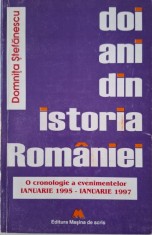 Doi ani din istoria Romaniei. O cronologie a evenimentelor ianuarie 1995 &ndash; ianuaria 1997 &ndash; Domnita Stefanescu