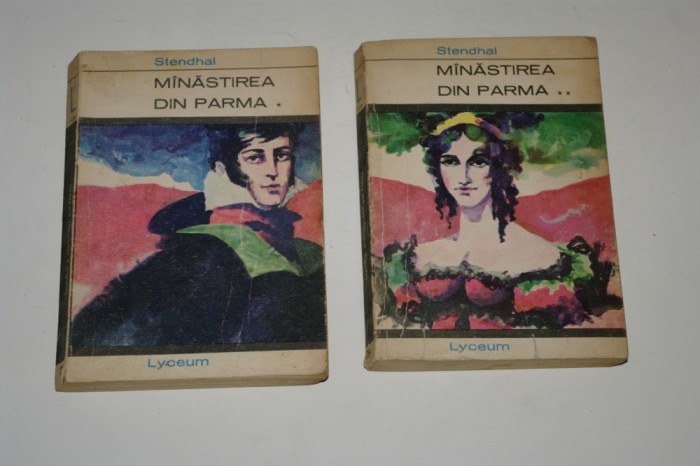 Manastirea din Parma - Stendhal - 2 vol.