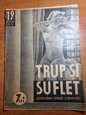revista trup si suflet 28 august 1936-revista pentru sanatate si frumusete foto