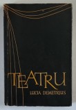 TEATRU de LUCIA DEMETRIUS , 1964