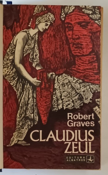 CLAUDIUS ZEUL de ROBERT GRAVES , 1970 *EXEMPLAR RELEGAT