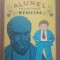 ALUNEL VREA SA INVETE MEDICINA - PETRU DEMETRIU POPESCU