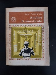 Aurel Nicolescu - Analize Gramaticale foto