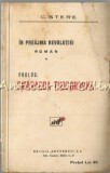 Cumpara ieftin In Preajma Revolutiei. Roman I - C. Stere - 1927