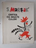 S. Marșak: Cartea cu multe culori &ndash; 1982