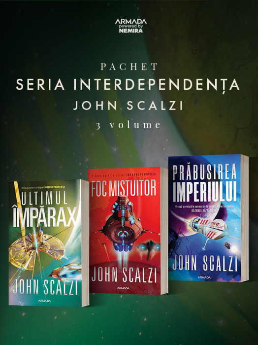 Pachet INTERDEPENDENȚA 3 vol.John Scalzi