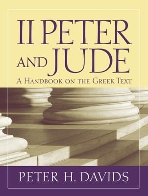 2 Peter and Jude: A Handbook on the Greek Text foto