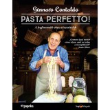 Pasta Perfetto! - A legfinomabb olasz t&eacute;szta&eacute;telek - Gennaro Contaldo