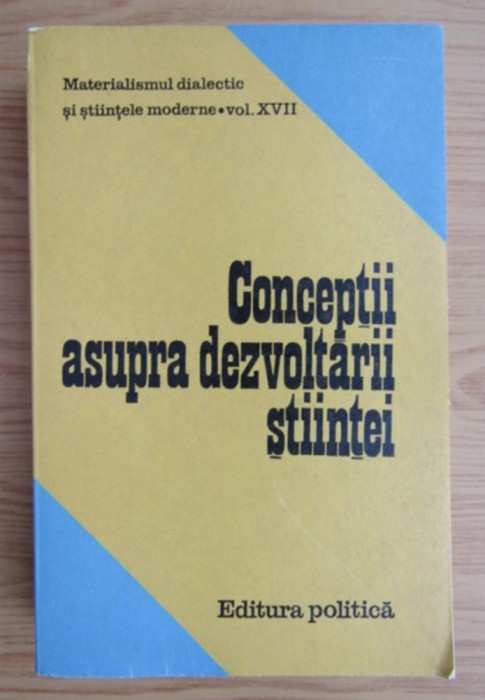 Conceptii asupra dezvoltarii stiintei / Ilie Parvu (coord.)
