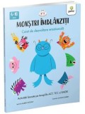 Cumpara ieftin Monstri imblanziti. Caiet de dezvoltare emotionala. Activitati bazate pe terapiile ACT, CBT si EMDR/Lauren Stockly