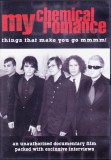 DVD Documentar muzica: My Chemical Romance - Things That Make You Go mmmm! ( vezi descriere )