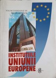 INSTITUTIILE UNIUNII EUROPENE-NICOLAE PAUN