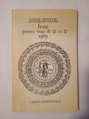 Annie Bentoiu - Fraze pentru viața de zi cu zi 1989 foto