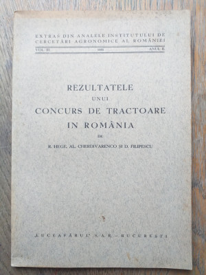 Rezultatele unui concurs de tractoare in Romania, 1931 foto
