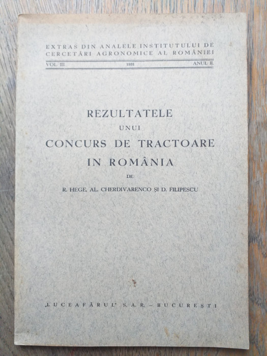 Rezultatele unui concurs de tractoare in Romania, 1931