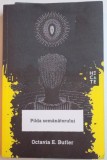 Pilda Semănătorului - Octavia E. Butler, Hecate, 2015, Carte Aventura, 371 pagini