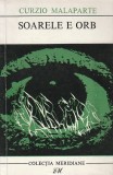 CURZIO MALAPARTE - SOARELE E ORB ( MER )