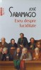 Eseu despre luciditate - Jose Saramago - Polirom 2014 - Roman