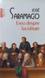 ESEU DESPRE LUCIDITATE-JOSE SARAMAGO-277411