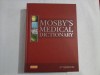 MOSBY'S MEDICAL DICTIONARY - Published, 2013