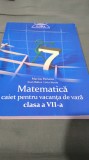 MATEMATICA CAIET DE VACANTA -MARIUS PERIANU CLASA VII CLUBULO MATEMATICIENILOR