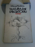 Mircea Nedelciu - Tratament fabulatoriu (dedicatie si autograf autor), 1986