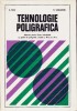 Tehnologie Poligrafica - Manual clasele IX-X, E.Nita si N.Vasilache, Licee Industriale