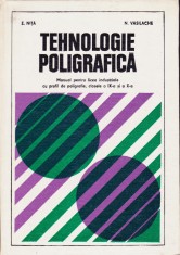 E.Nita si N.Vasilache - Tehnologie poligrafica - Manual clasele a IX-a si a X-a