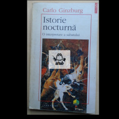 Carlo Ginzburg O istorie nocturna. O interpretare a Sabatului