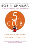 The 5 AM Club | Robin Sharma