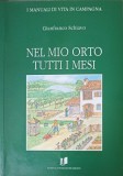 NEL MIO ORTO TUTTI I MESI-GIANFRANCO SCHIAVO