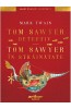 Tom Sawyer Detectiv. Tom Sawyer In Strainatate, Mark Twain - Editura Art