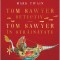 Tom Sawyer Detectiv. Tom Sawyer In Strainatate, Mark Twain - Editura Art