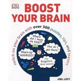 Carte Boost Your Brain - Antrenare Creier, Memorie, Abilitati Cognitive, Puzzzle, Sfaturi, Carti Engleza
