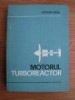 Stefan Ispas - Motorul turboreactor
