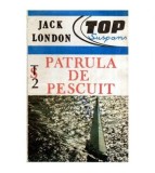 Jack London - Patrula de pescuit - 115516