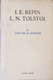 I. E. REPIN, L. N. TOLSTOI IN AMINTIRI SI SCRISORI-TRADUCERE DE SUZI RECEVSCHI-363758