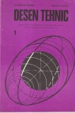 Gheorghe Husein, Mihail Tudose - Desen Tehnic. Manual pentru licee industriale,