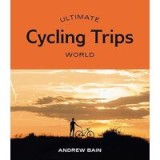 Ultimate Cycling Trips