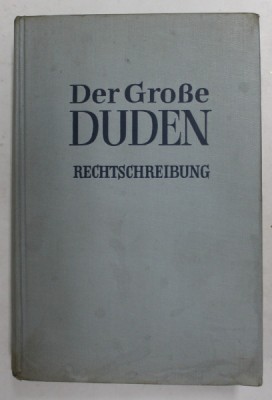 DER GROSE DUDEN - RECHTSCHREIBUNG , BAND I , 1967 foto