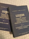 Lexicon de Finante-Credit, contabilitate și informatică financiar-contabila,, vol 1 și 2, Ghe.Bistriceanu, C.Demetrescu, E.Macovei