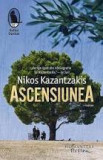 Ascensiunea - Nikos Kazantzakis, Humanitas Fiction